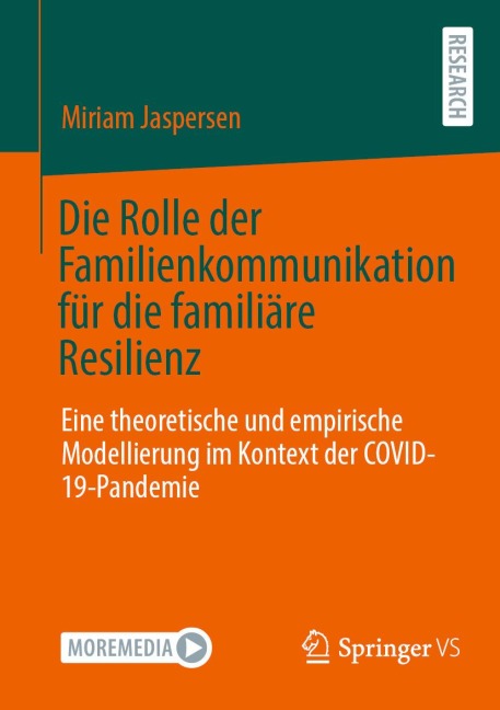 Die Rolle der Familienkommunikation für die familiäre Resilienz - Miriam Jaspersen