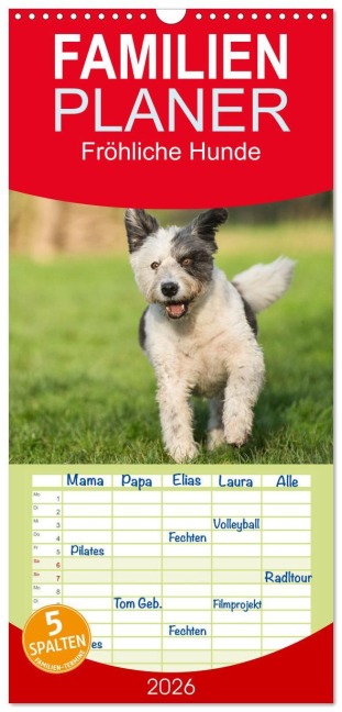 Familienplaner 2026 - Fröhliche Hunde mit 5 Spalten (Wandkalender, 21 x 45 cm) CALVENDO - Martina Fornal