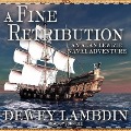 A Fine Retribution - Dewey Lambdin