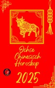 Cover-Bild zum Titel 'Ochse Chinesisch Horoskop 2025' von 'Alina Rubi'