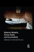 Cover-Bild zum Titel 'Maternal Mortality, Human Rights and Accountability' von ''