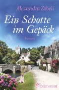 Cover-Bild zum Titel 'Ein Schotte im Gepäck' von 'Alexandra Zöbeli'