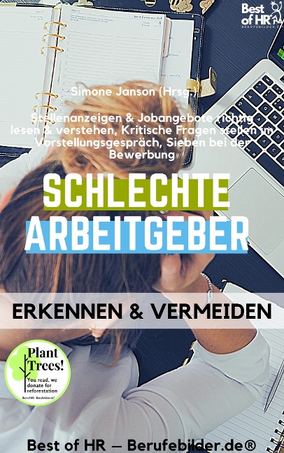 Schlechte Arbeitgeber erkennen & vermeiden - Simone Janson
