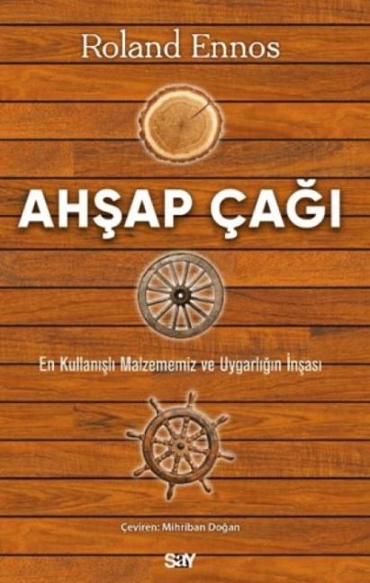 Ahsap Cagi - Roland Ennos