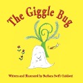 The Giggle Bug - Barbara Swift Guidotti
