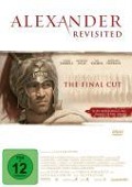 Cover-Bild zum Titel 'Alexander Revisited: The Final Cut' von 'Oliver Stone, Christopher Kyle, Laeta Kalogridis, Vangeli S'