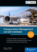 Cover-Bild zum Titel 'Transportation Management mit SAP S/4HANA' von 'Marius Jachmann, Bernd Lauterbach, Christopher Sürie, Tobias Berger'