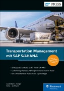 Cover-Bild zum Titel 'Transportation Management mit SAP S/4HANA' von 'Bernd Lauterbach, Marius Jachmann, Christopher Sürie, Tobias Berger'