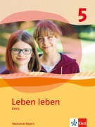 Cover-Bild zum Titel 'Leben leben. Schülerband. Klasse 5. Ausgabe Realschule und Gymnasium Bayern ab 2017' von ''