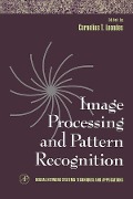 Cover-Bild zum Titel 'Image Processing and Pattern Recognition' von 'Cornelius T. Leondes'