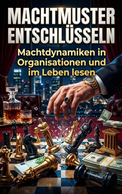 Machtmuster entschlüsseln - Oskar Hauser