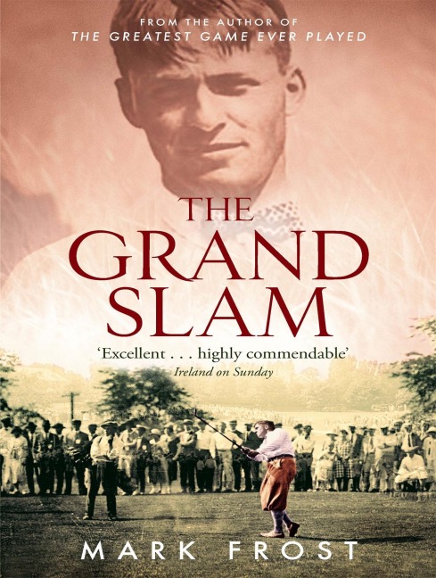 The Grand Slam - Mark Frost