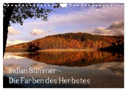 Indian Summer - Die Farben des Herbstes (Wandkalender 2025 DIN A4 quer), CALVENDO Monatskalender - Arno Klatt