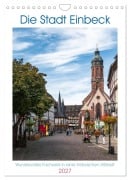 Cover-Bild zum Titel 'Die Stadt Einbeck (Wandkalender 2027 DIN A4 hoch), CALVENDO Monatskalender' von 'Steffen Gierok-Latniak'