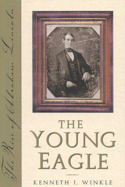 The Young Eagle - Kenneth J. Winkle