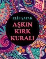 Askin Kirk Kurali - Elif Safak