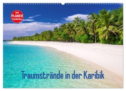 Cover-Bild zum Titel 'Traumstrände in der Karibik (Wandkalender 2026 DIN A2 quer), CALVENDO Monatskalender' von 'Elisabeth Stanzer'