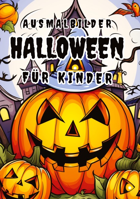Ausmalbuch Halloween für Kinder - Christian Hagen