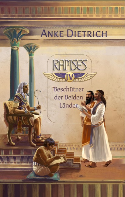 Ramses - Beschützer der Beiden Länder - - Anke Dietrich