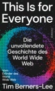 Cover-Bild zum Titel 'This Is for Everyone' von 'Tim Berners-Lee, Stephen Witt'