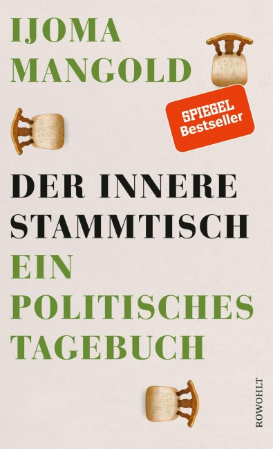 Der innere Stammtisch - Ijoma Mangold