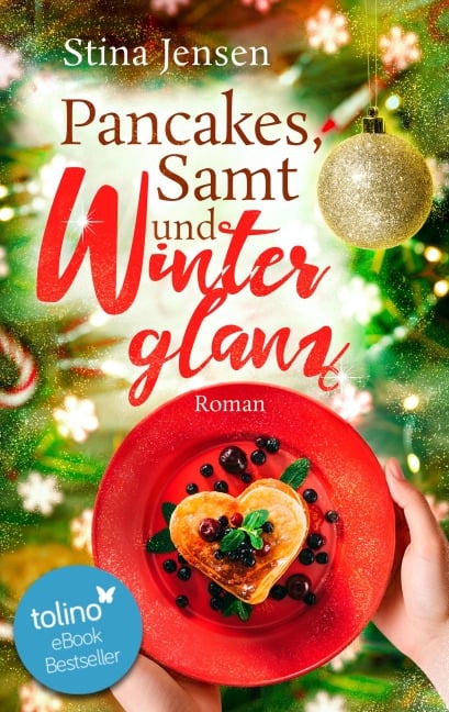 Pancakes, Samt und Winterglanz - Stina Jensen