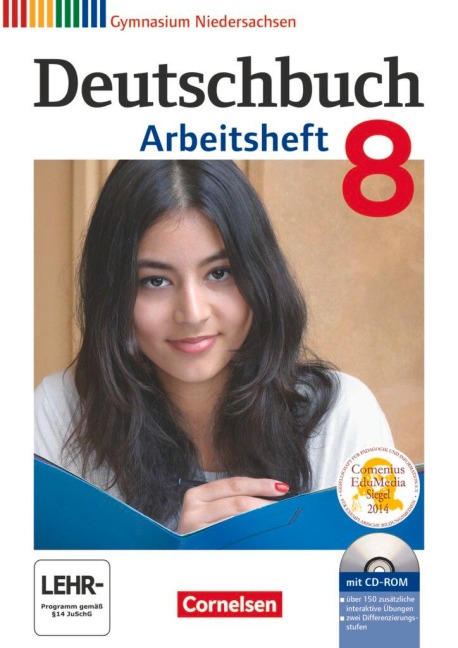 Deutschbuch Gymnasium 8. Schuljahr. Arbeitsheft mit Lösungen und Übungs-CD-ROM. Niedersachsen - Cordula Grunow, Angela Mielke, Deborah Mohr, Vera Potthast, Irmgard Schick