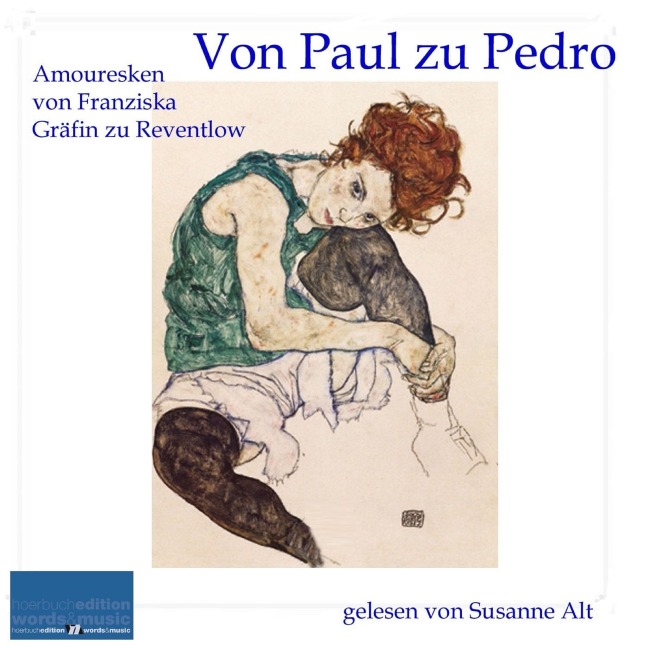Von Paul zu Pedro - Franziska Gräfin zu Reventlow