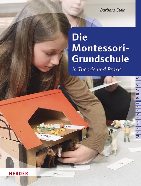 Die Montessori-Grundschule - Barbara Stein