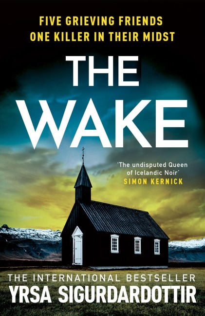 The Wake - Yrsa Sigurdardottir
