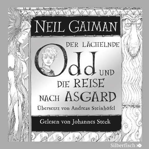 Der lächelnde Odd und die Reise nach Asgard - Neil Gaiman