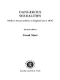 Cover-Bild zum Titel 'Dangerous Sexualities' von 'Frank Mort'