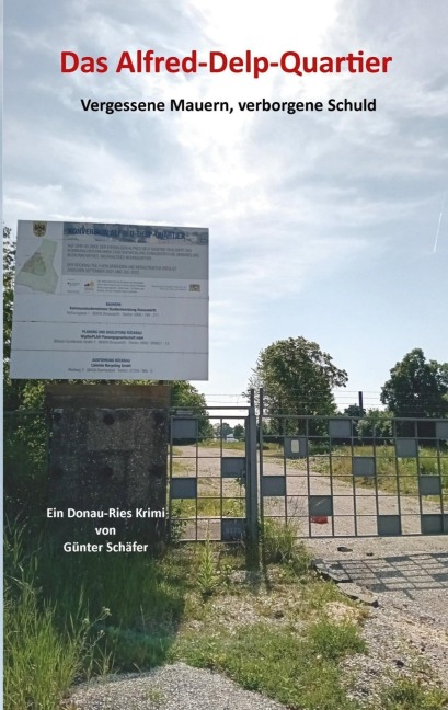 Das Alfred-Delp-Quartier - Günter Schäfer