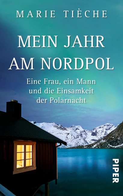 Mein Jahr am Nordpol - Marie Tièche