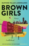 Cover-Bild zum Titel 'Brown Girls' von 'Daphne Palasi Andreades'