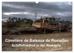 Cover-Bild zum Titel 'Cimetière de Bateaux de Rostellec (Wandkalender 2026 DIN A3 quer), CALVENDO Monatskalender' von 'Ralf Eckert'