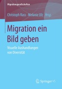 Cover-Bild zum Titel 'Migration ein Bild geben' von ''