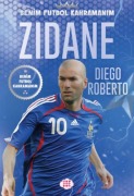 Cover-Bild zum Titel 'Zidane - Benim Futbol Kahramanim' von 'Diego Roberto'