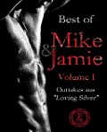Cover-Bild zum Titel 'Best of Mike & Jamie Volume I' von 'M. S. Kelts'