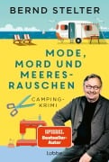 Cover-Bild zum Titel 'Mode, Mord und Meeresrauschen' von 'Bernd Stelter'