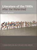 Cover-Bild zum Titel 'Literature of the 1980s: After the Watershed' von 'Joseph Brooker'