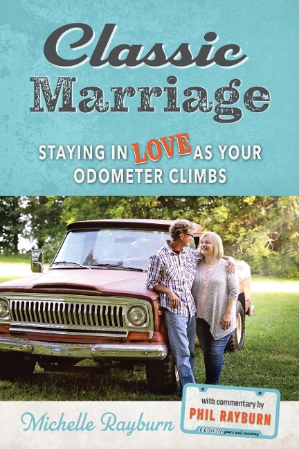 Classic Marriage - Michelle Rayburn