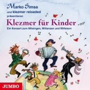 Marko Simsa und KlezmerReloaded präsentieren: Klezmer für Kinder - Marko Simsa