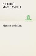 Mensch und Staat - Niccolò Machiavelli