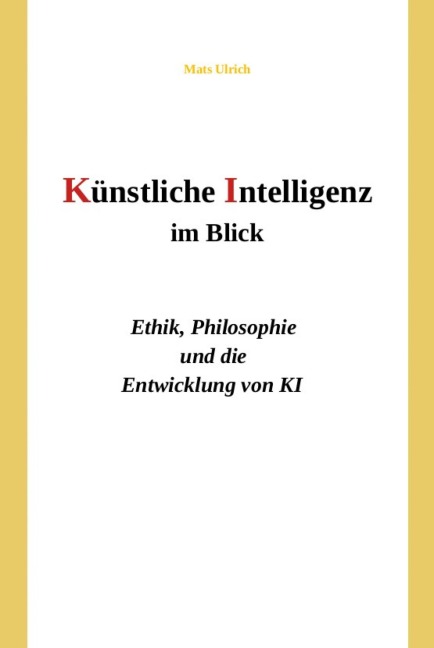 Künstliche Intelligenz im Blick - Mats Ulrich