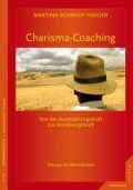 Charisma-Coaching - Martina Schmidt-Tanger
