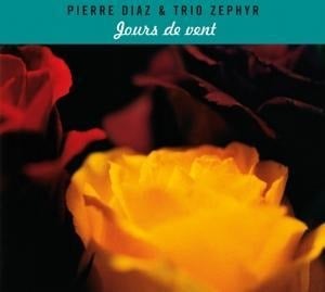 Jours De Vent - Pierre/Zephyr Diaztrio