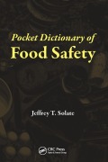 Cover-Bild zum Titel 'Pocket Dictionary of Food Safety' von 'Jeffrey T. Solate'