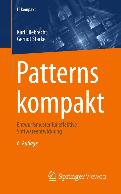 Patterns kompakt - Karl Eilebrecht, Gernot Starke