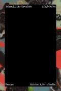 Cover-Bild zum Titel 'Schreckliche Gewalten' von 'Jakob Nolte'